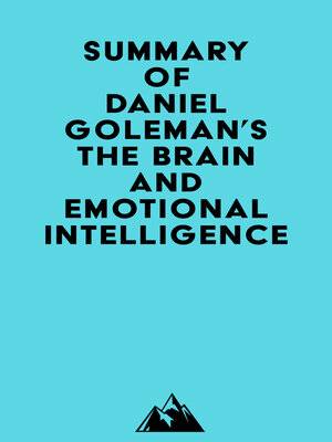 cover image of Summary of Daniel Goleman's the Brain and Emotional Intelligence